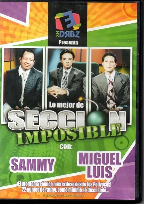 XHDRBZ: Lo Mejor de Sección Imposible (сериал)