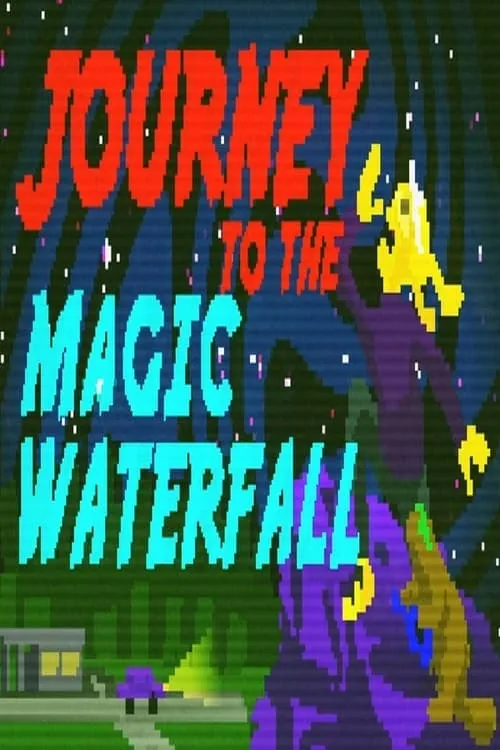 Journey to the Magic Waterfall (movie)