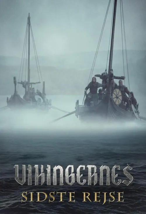 Vikingarnas Sista Resa (сериал)