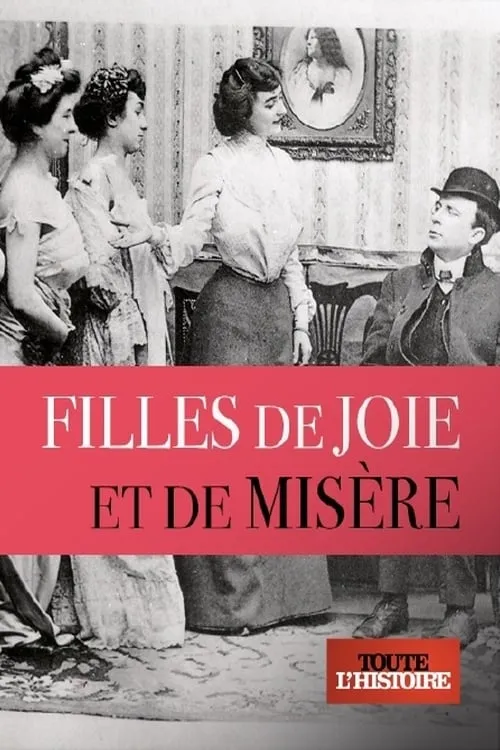 Filles de joie et de misère