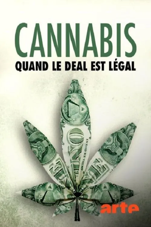 Cannabis : quand le deal est légal (фильм)