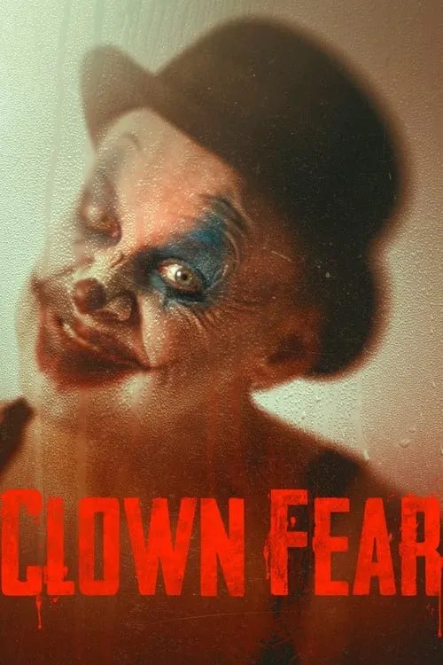 Clown Fear (фильм)