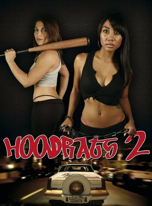 Hoodrats 2: Hoodrat Warriors (movie)