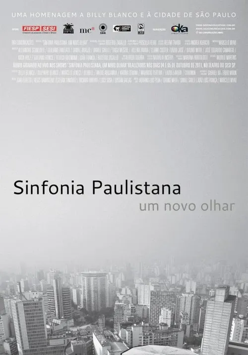 Sinfonia Paulistana, Um Novo Olhar (movie)