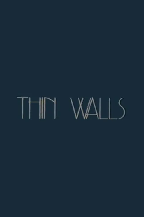 Thin Walls (фильм)