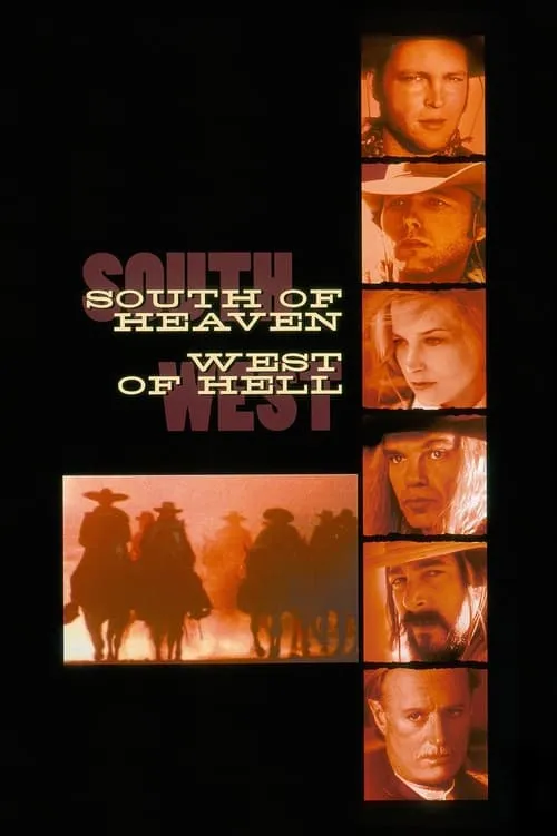 South of Heaven, West of Hell (movie)