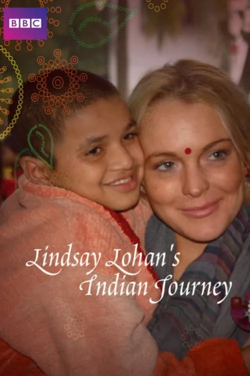 Lindsay Lohan's Indian Journey (movie)