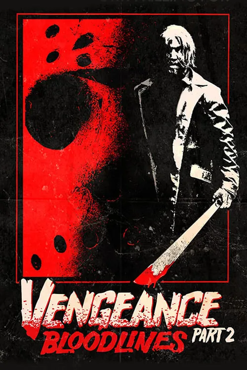 Vengeance 2: Bloodlines (movie)