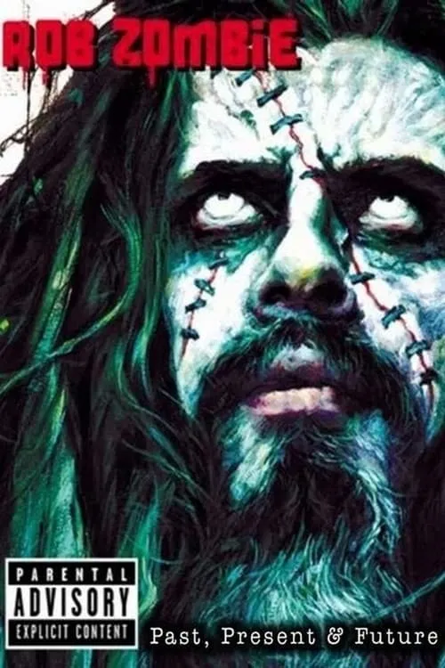 Rob Zombie: Past, Present & Future