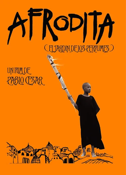 Afrodita, el jardín de los perfumes (фильм)