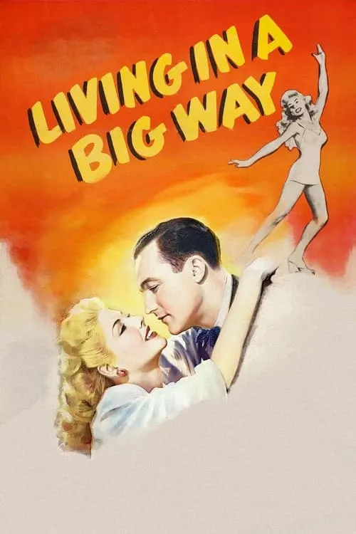 Living in a Big Way (movie)