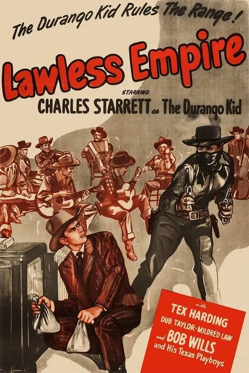 Lawless Empire (movie)