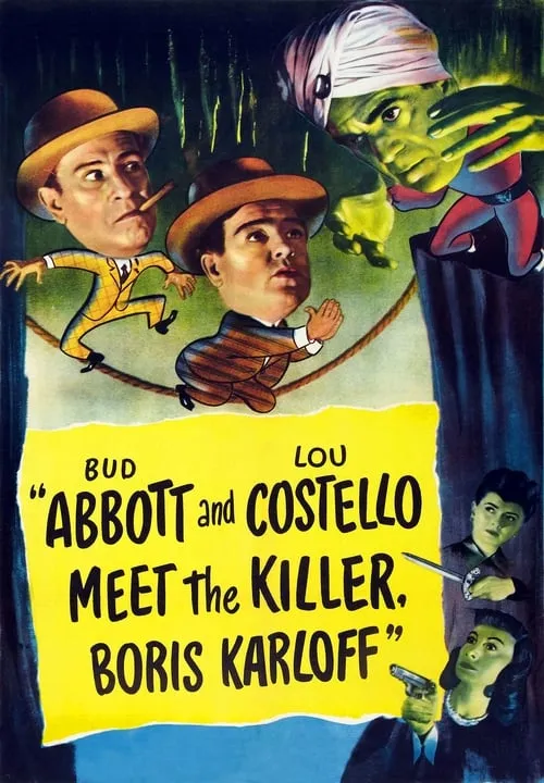 Abbott and Costello Meet the Killer, Boris Karloff (movie)