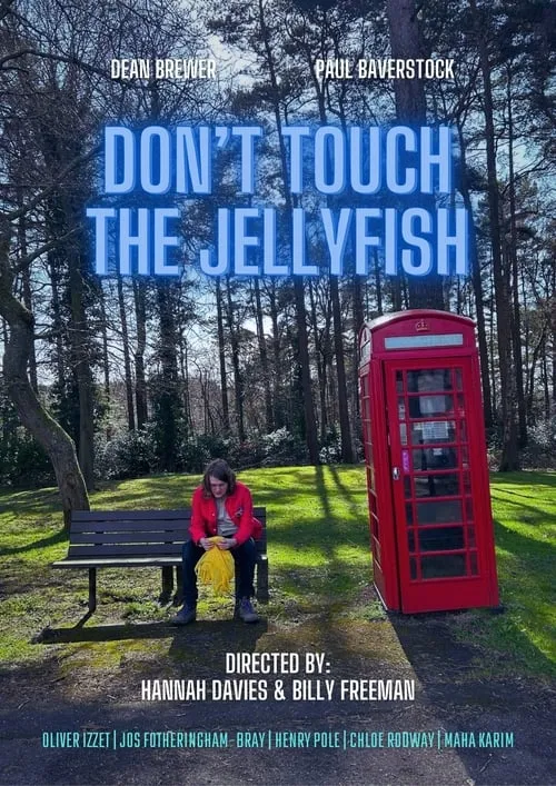 Don't Touch The Jellyfish (movie)