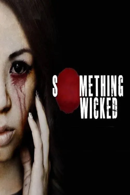 Something Wicked (фильм)