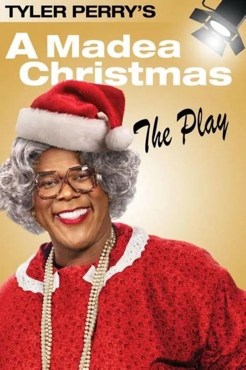 Tyler Perry's A Madea Christmas - The Play (фильм)