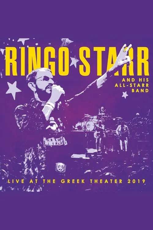 Ringo Starr and His All-Starr Band: Live at the Greek Theater 2019 (фильм)