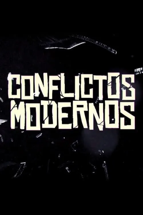 Conflictos modernos (сериал)