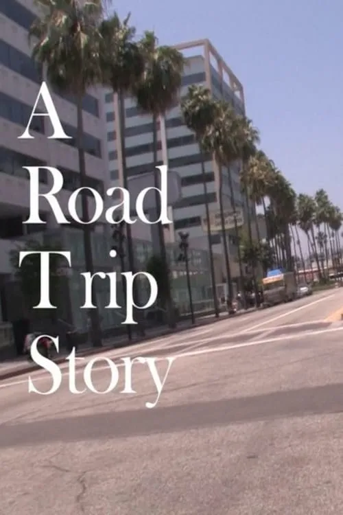 A Road Trip Story (movie)