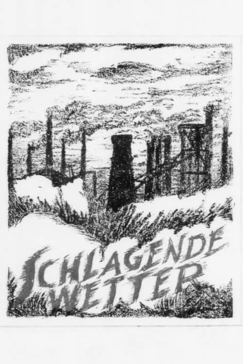 Schlagende Wetter (фильм)