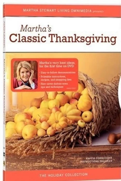 Martha Stewart Holidays: Classic Thanksgiving (movie)