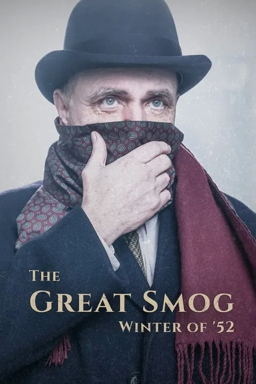 The Great Smog: Winter of '52 (сериал)