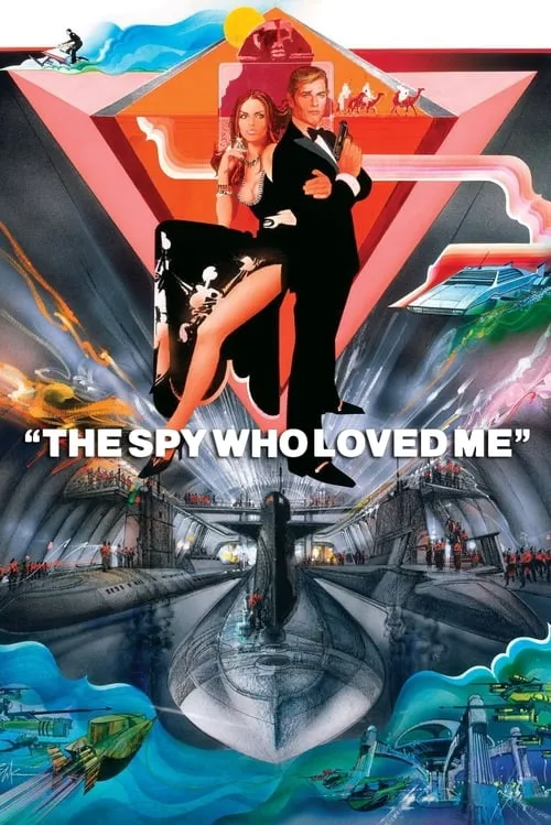 The Spy Who Loved Me (movie)
