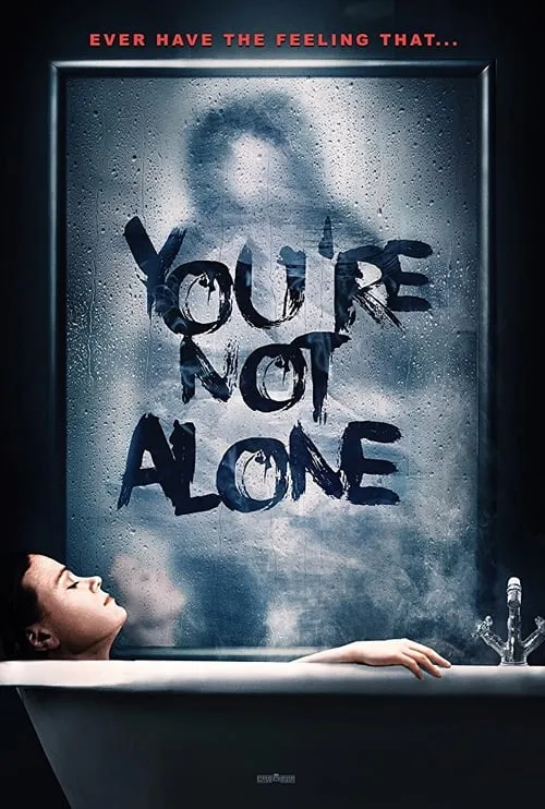 You're Not Alone (movie)