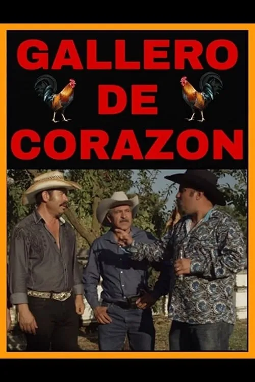 Gallero De Corazon (movie)