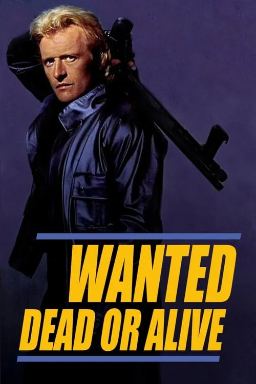Wanted: Dead or Alive (movie)