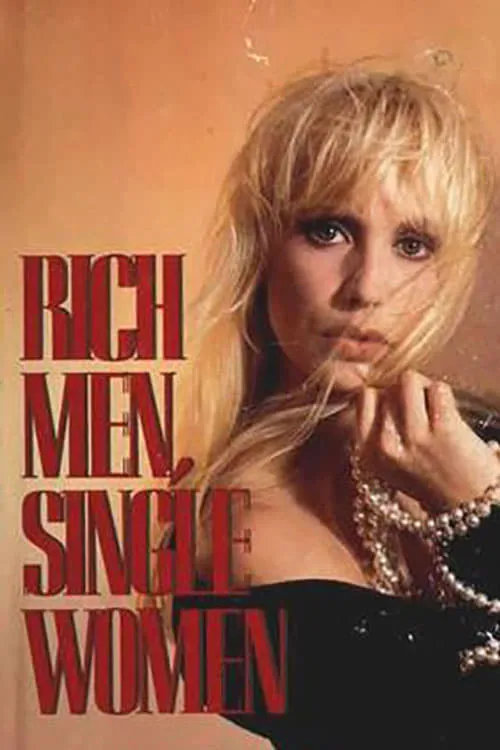 Rich Men, Single Women (movie)