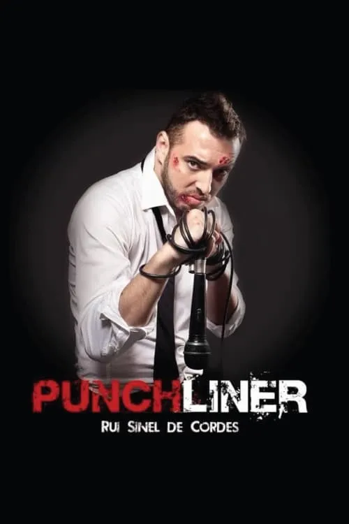 Rui Sinel de Cordes: Punchliner (фильм)