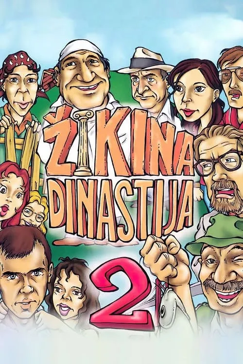 Second Žika's Dynasty (movie)