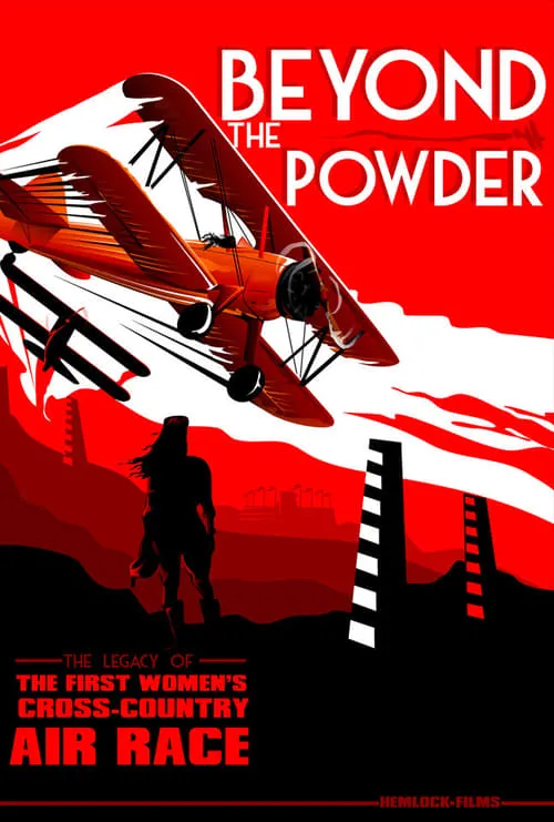 Beyond the Powder: The Legacy of the First Women's Cross-Country Air Race (movie)