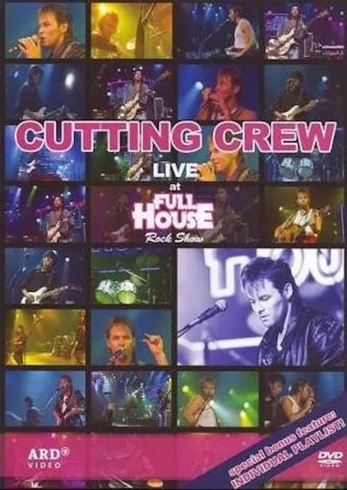 Cutting Crew - Live At Full House Rock Show (movie)