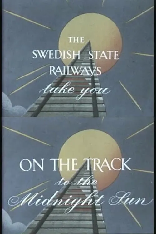 On the track to the midnight sun (movie)