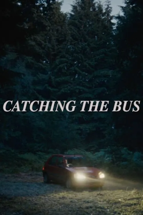 Catching the Bus (movie)