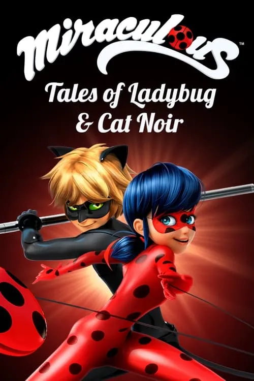 Miraculous: Tales of Ladybug & Cat Noir (series)