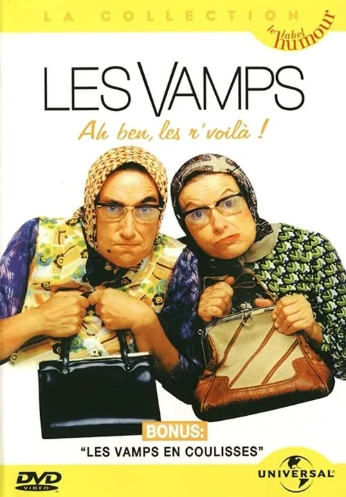 Les Vamps - Ah ben les r’voilà (movie)