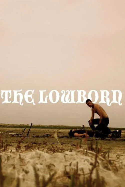 The Lowborn (фильм)