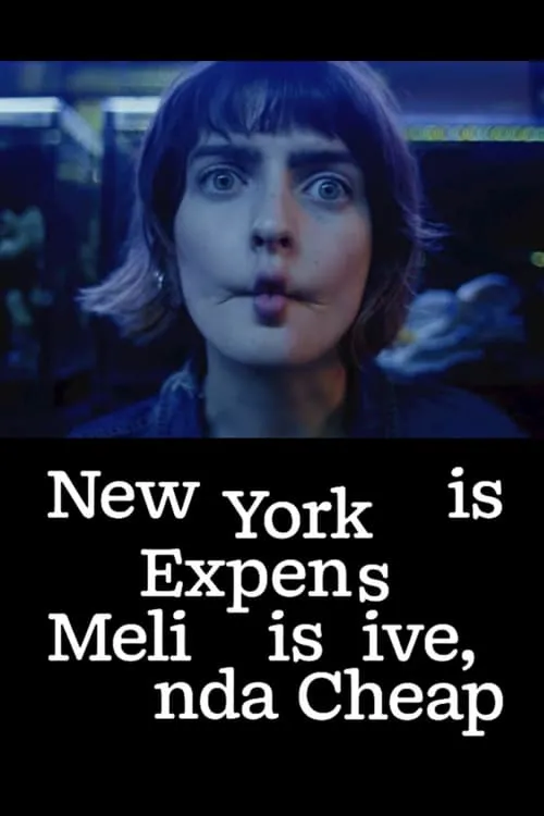 New York is Expensive, Melinda is Cheap (movie)