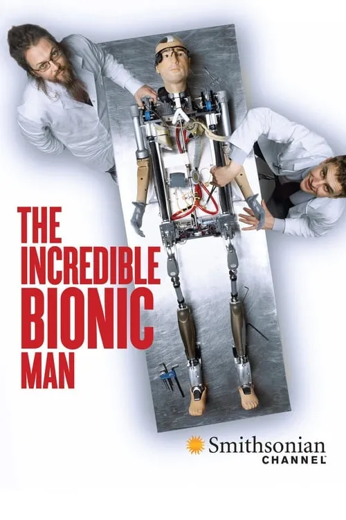 The Incredible Bionic Man (movie)