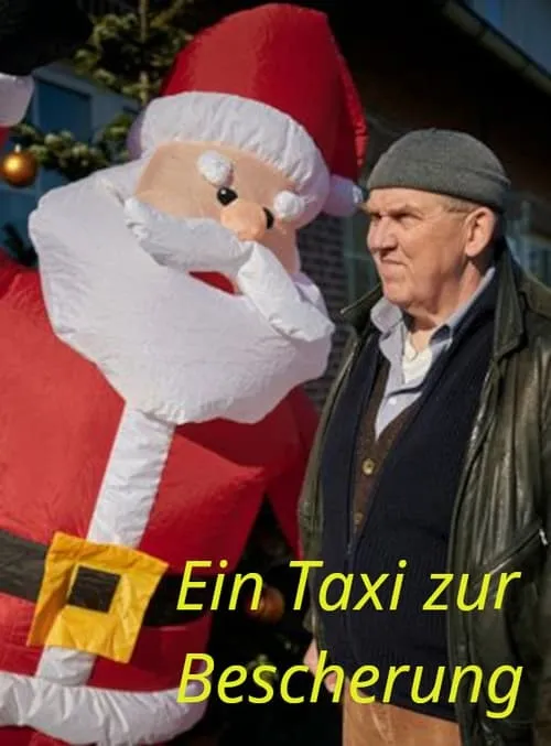 Ein Taxi zur Bescherung (movie)