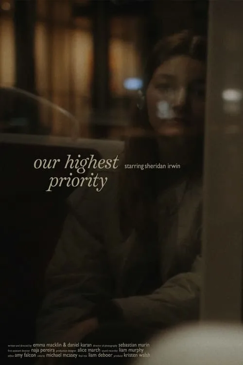 Our Highest Priority (movie)