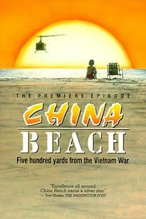 China Beach: Pilot (movie)