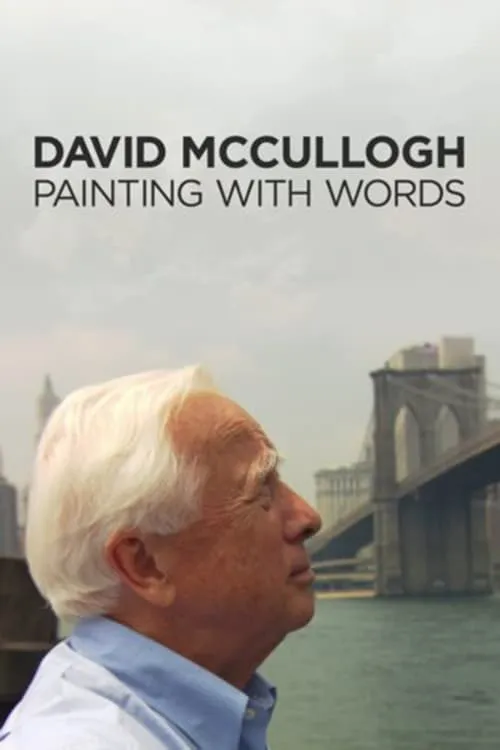 David McCullough: Painting with Words (фильм)