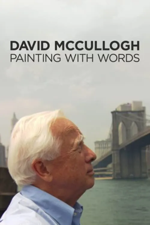 David McCullough: Painting with Words (movie)