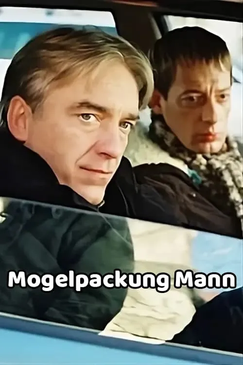 Mogelpackung Mann (movie)