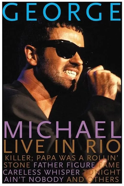 George Michael: Rock in Rio II (movie)