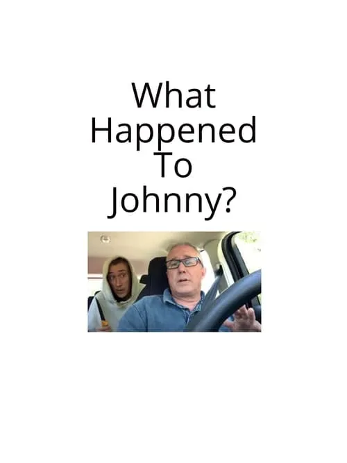 What Happened to Johnny (movie)